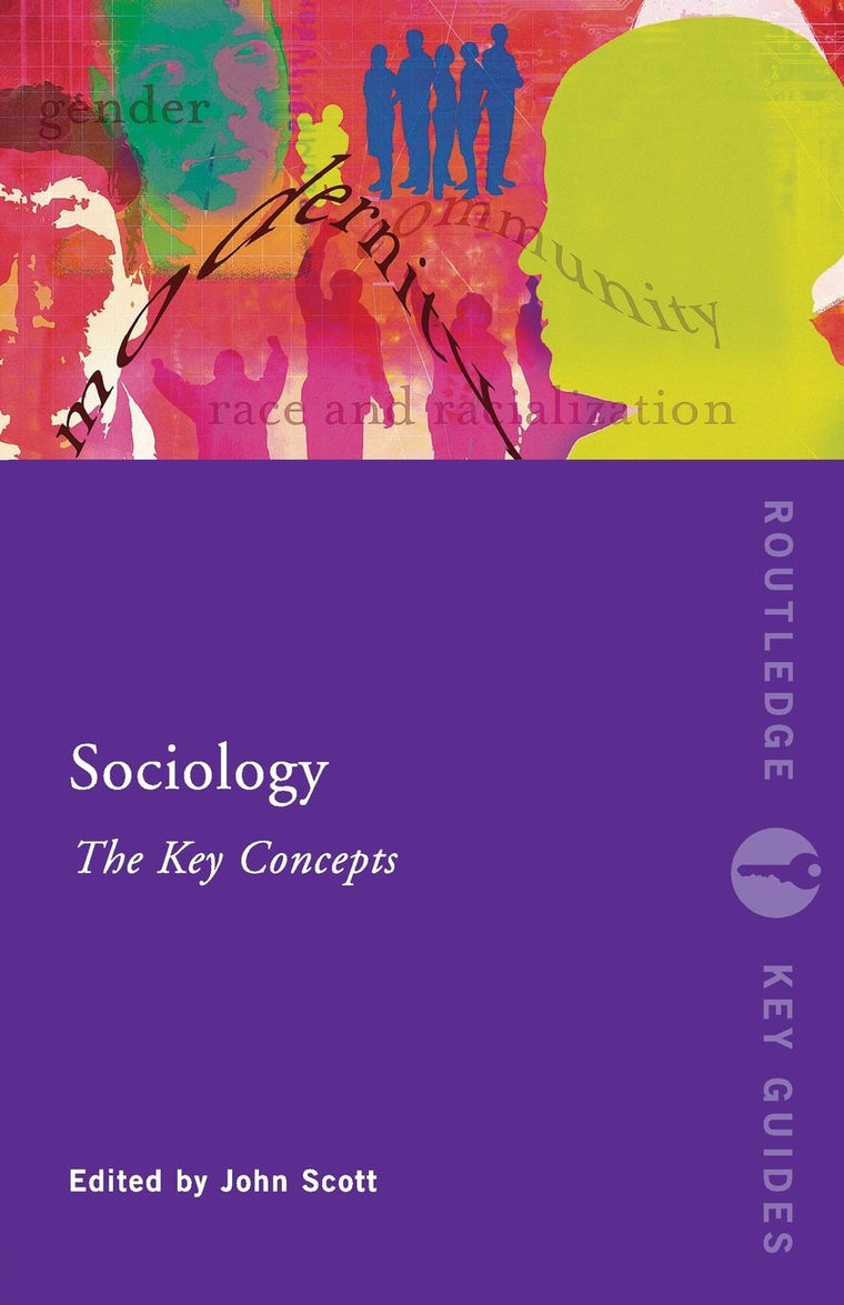 Sociology,Key Concepts (Routledge Key Guides)