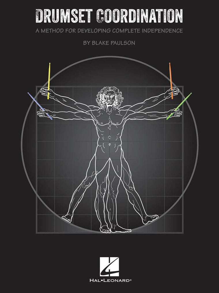Drumset Coordination: A Method for Developing Complete Independence