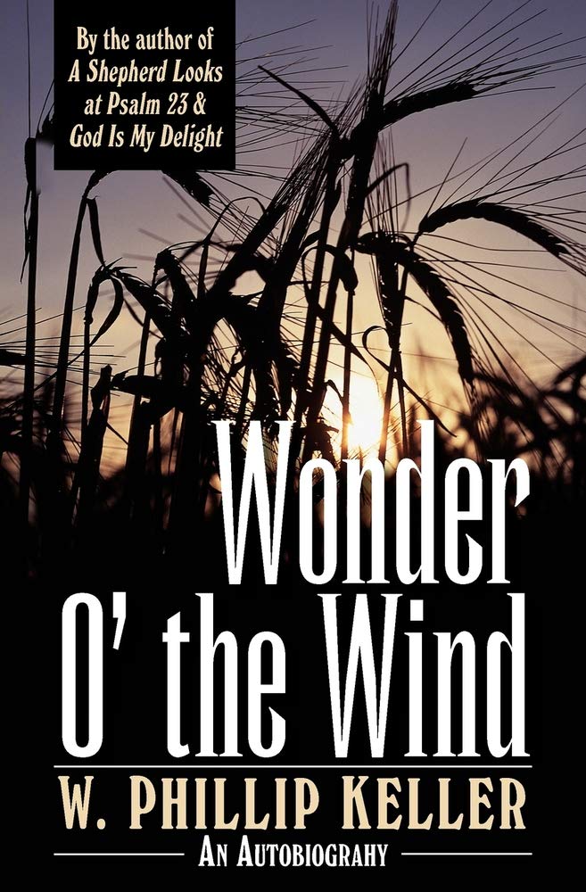 Wonder O the Wind by Keller, W. Phillip