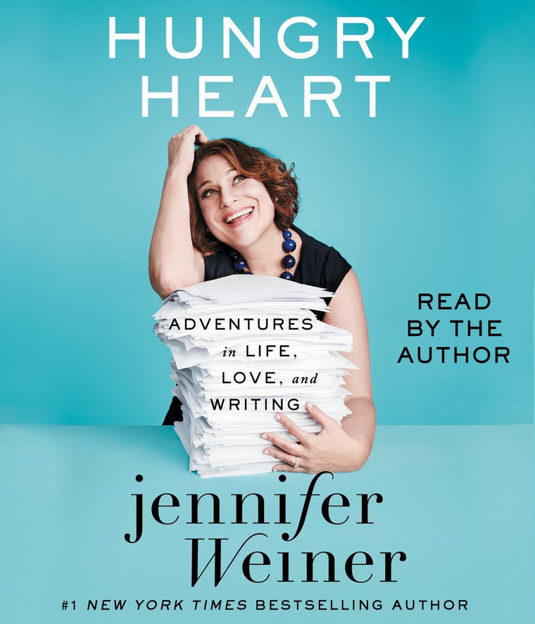 Hungry Heart: Adventures in Life, Love, and Writing
