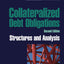 Collateralized Debt Obligations: Structures and Analysis, 2nd Edition (Wiley Finance)