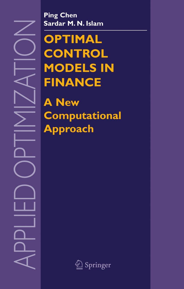 Optimal Control Models in Finance: A New Computational Approach (Applied Optimization, 95)
