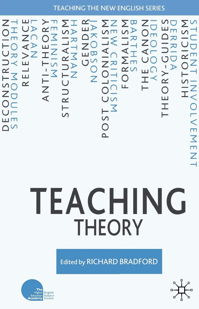 Teaching Theory (Teaching the New English)