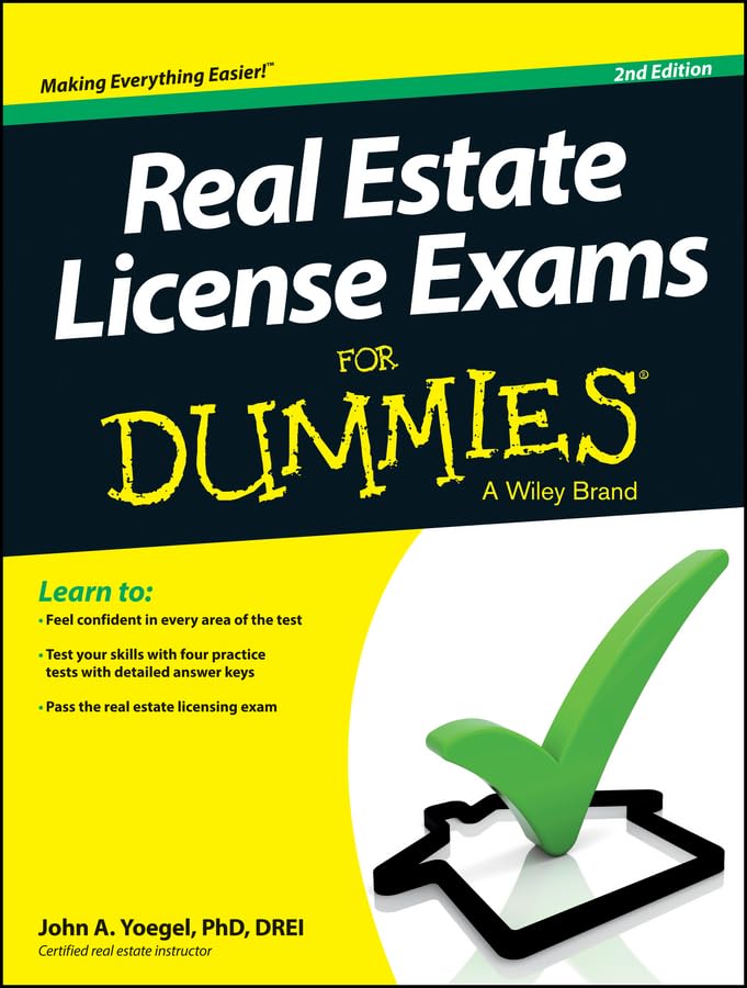 Real Estate License Exams for Dummies: Second Edition by Yoe