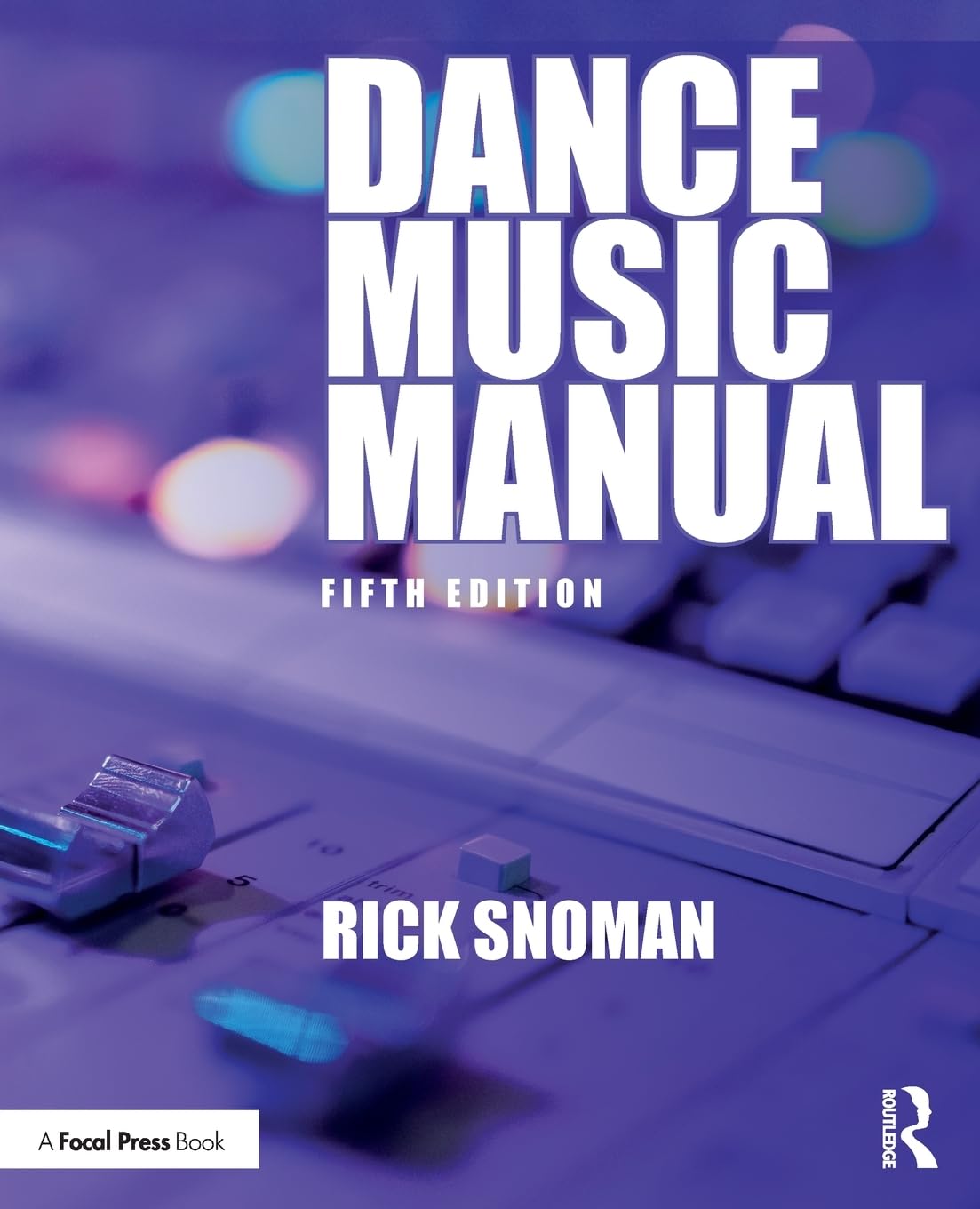 Dance Music Manual