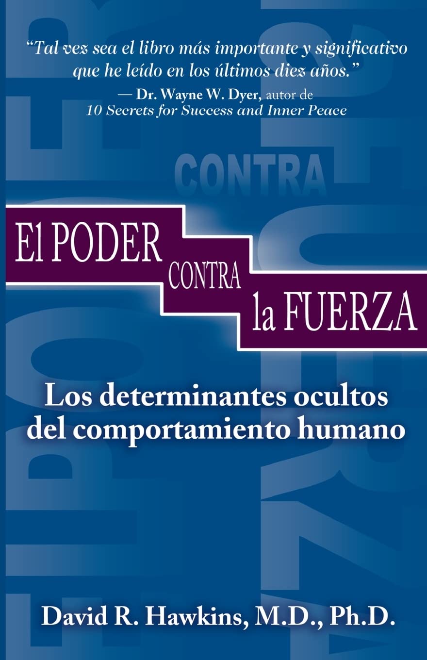 El Poder Contra la Fuerza (Spanish Edition)