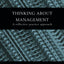 Thinking About Management: A Reflective Practice Approach