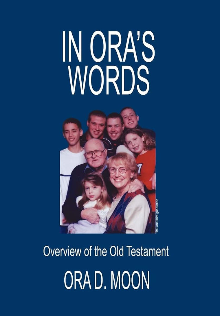 In Ora's Words: Overview of the Old Testament