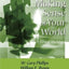 Making Sense of Your World: A Biblical Worldview