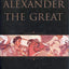 Alexander the Great: the Hunt For a New Past