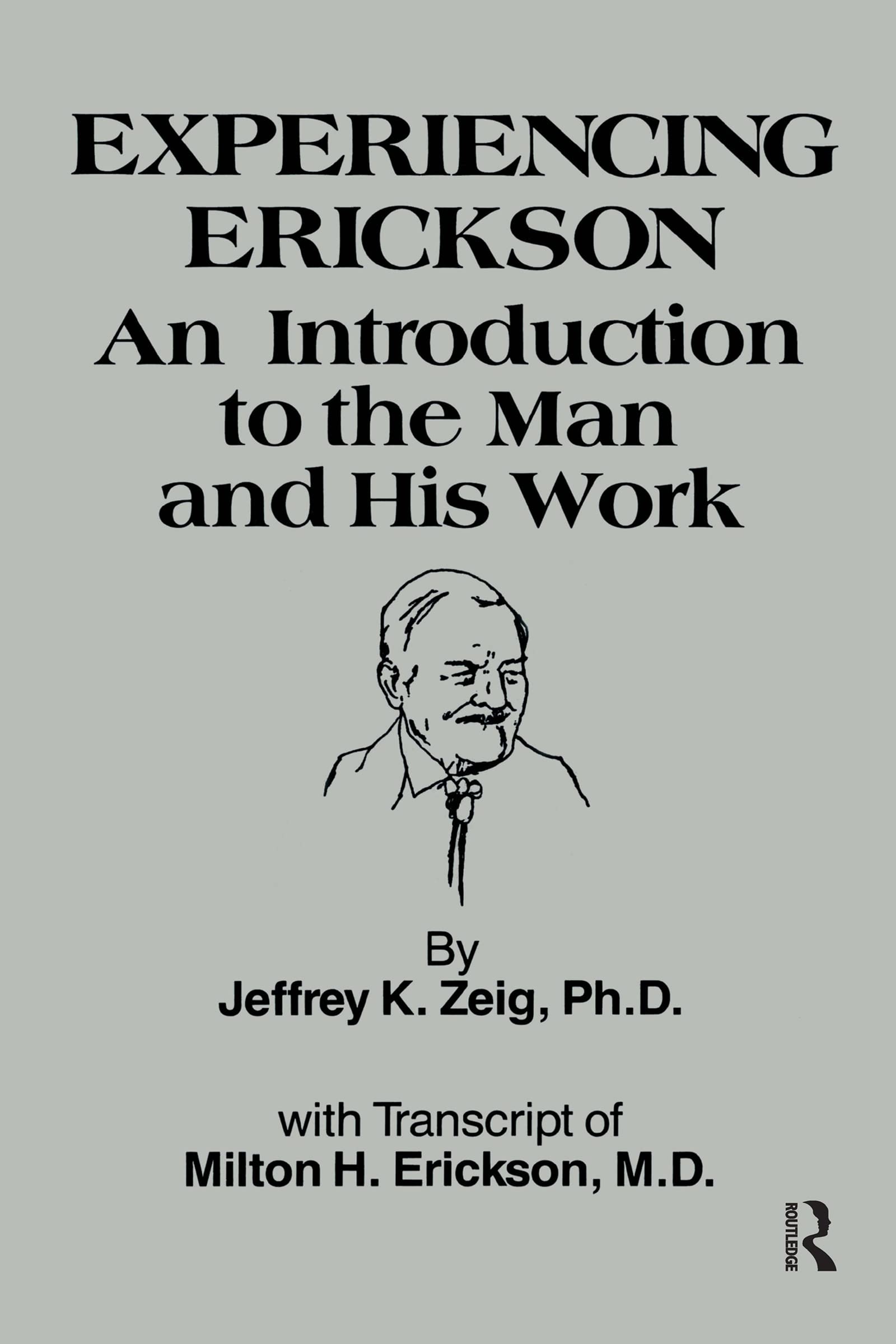 Experiencing Erickson