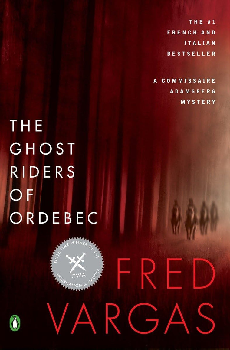 The Ghost Riders of Ordebec (A Commissaire Adamsberg Mystery)