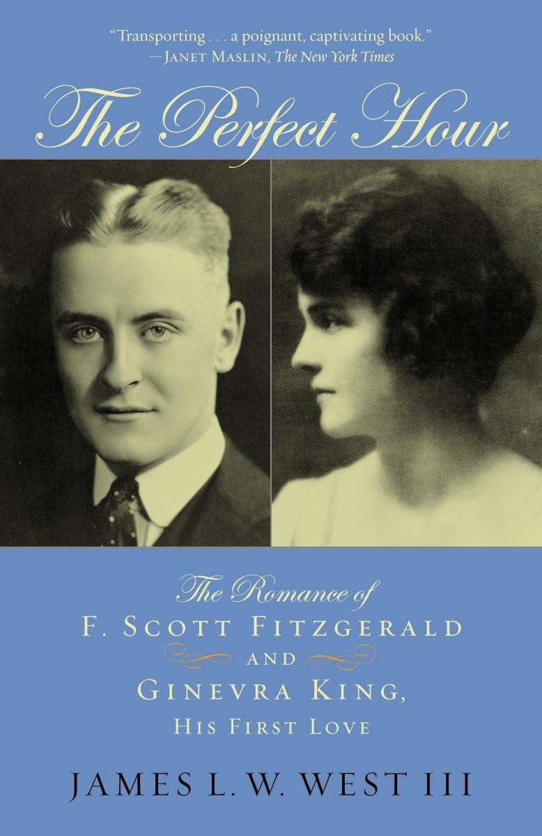 The Perfect Hour: The Romance of F. Scott Fitzgerald and Gin