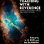Teaching with Reverence: Reviving an Ancient Virtue for Today's Schools