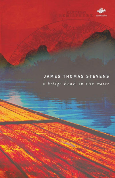 A Bridge Dead in the Water (Earthworks)