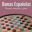 Damas Espaolas: Principios elementales y Golpes. Tomo III (Spanish Edition)