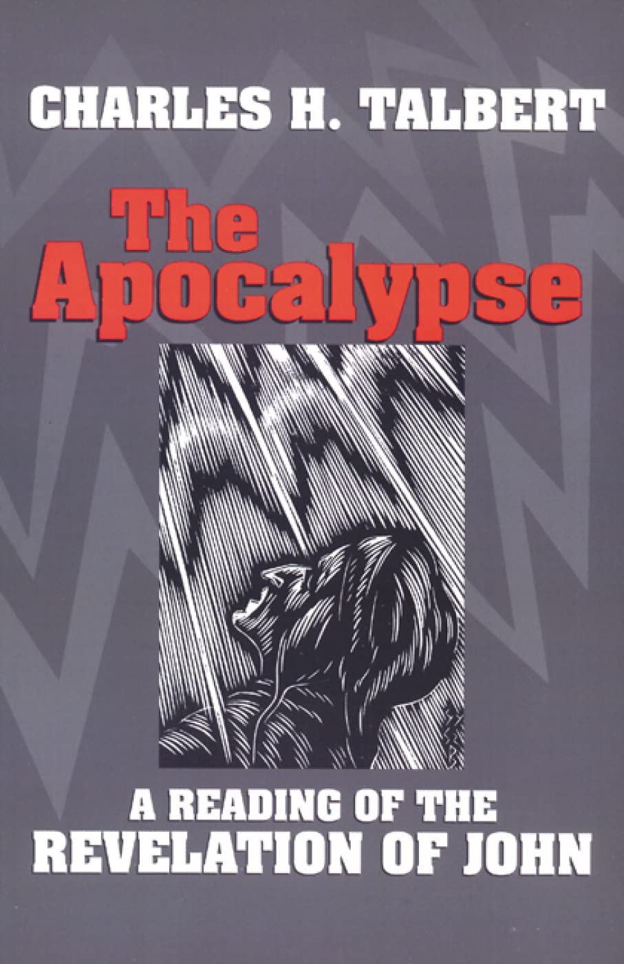 The Apocalypse: A Reading of the Revelation of John