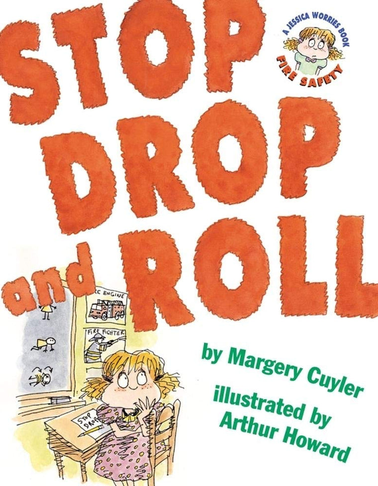 Stop Drop and Roll (A Book about Fire Safety) by Cuyler, Mar