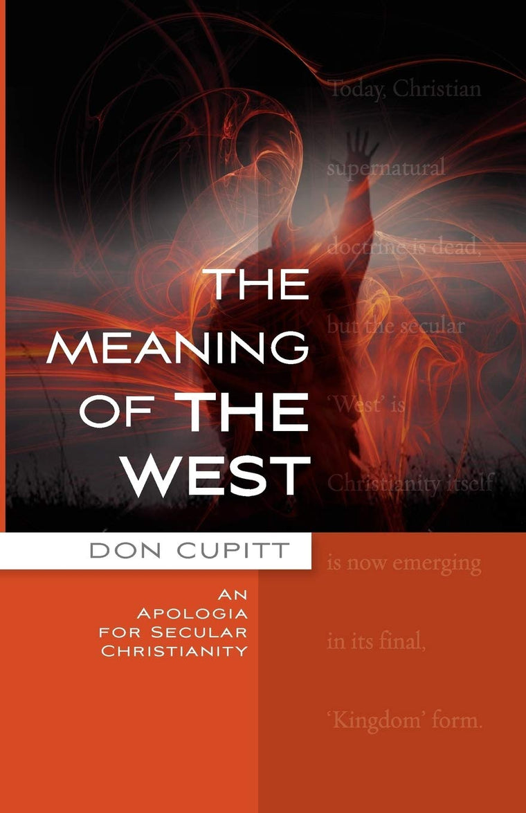 The Meaning of the West: An Apologia for Secular Christianity