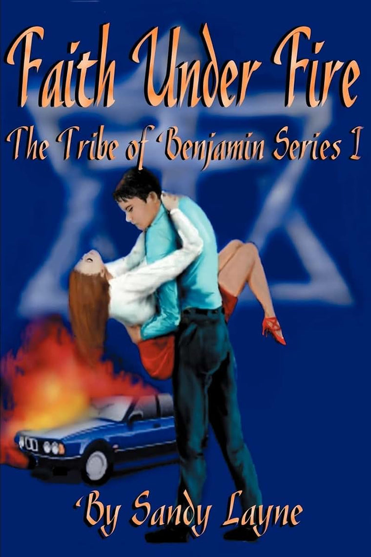 Faith Under Fire: Tribe of Benjamin Series I