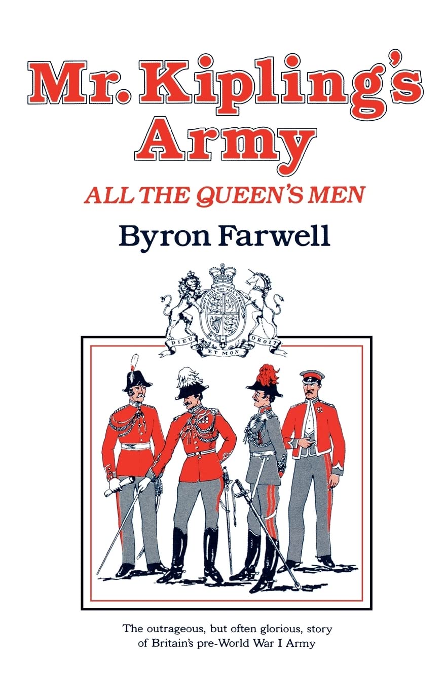 Mr. Kipling's Army: All the Queen's Men