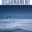 Nuclear Disarmament: A Critical Assessment (Routledge Global Security Studies)