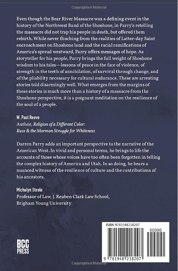The Bear River Massacre: A Shoshone History — back cover