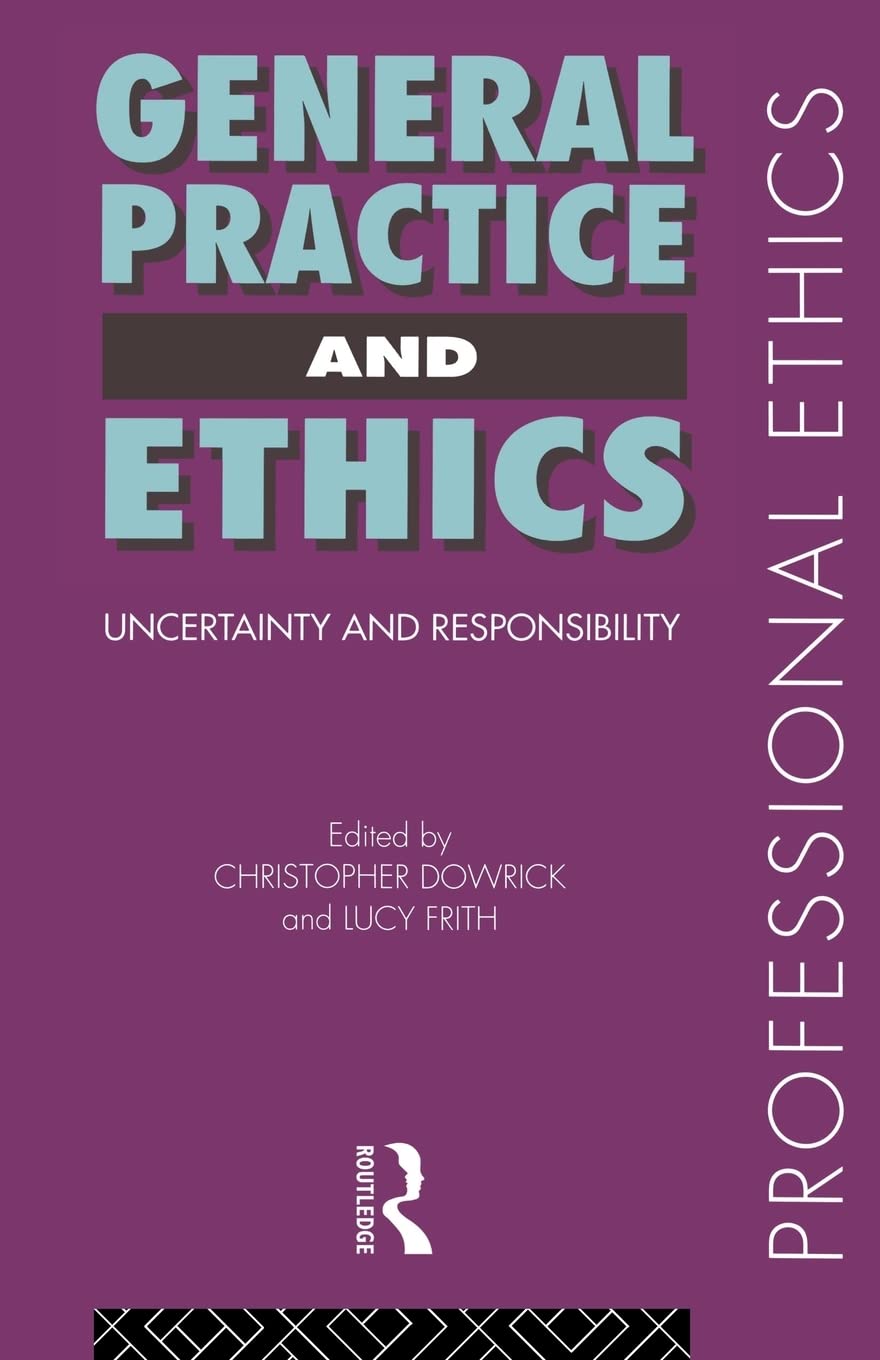 General Practice and Ethics (Professional Ethics)