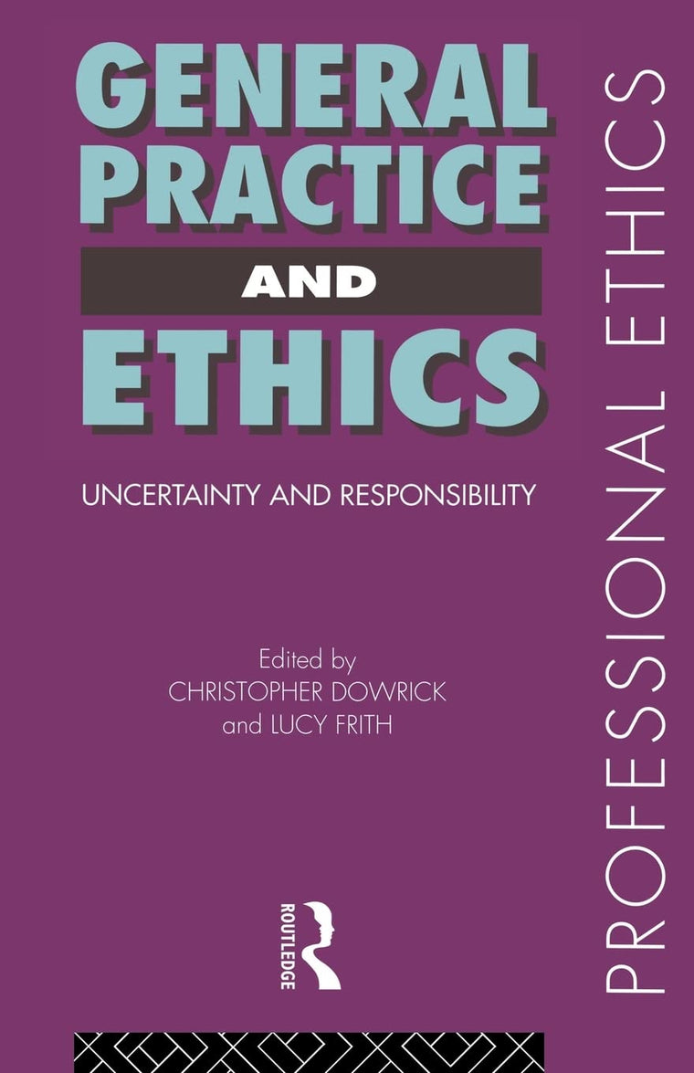 General Practice and Ethics (Professional Ethics)