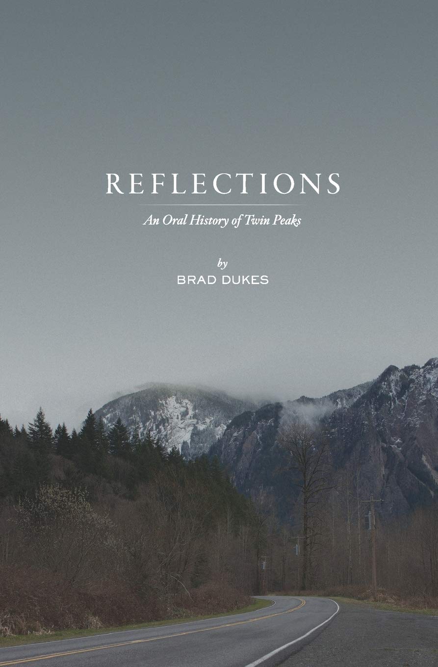 Reflections: An Oral History of Twin Peaks