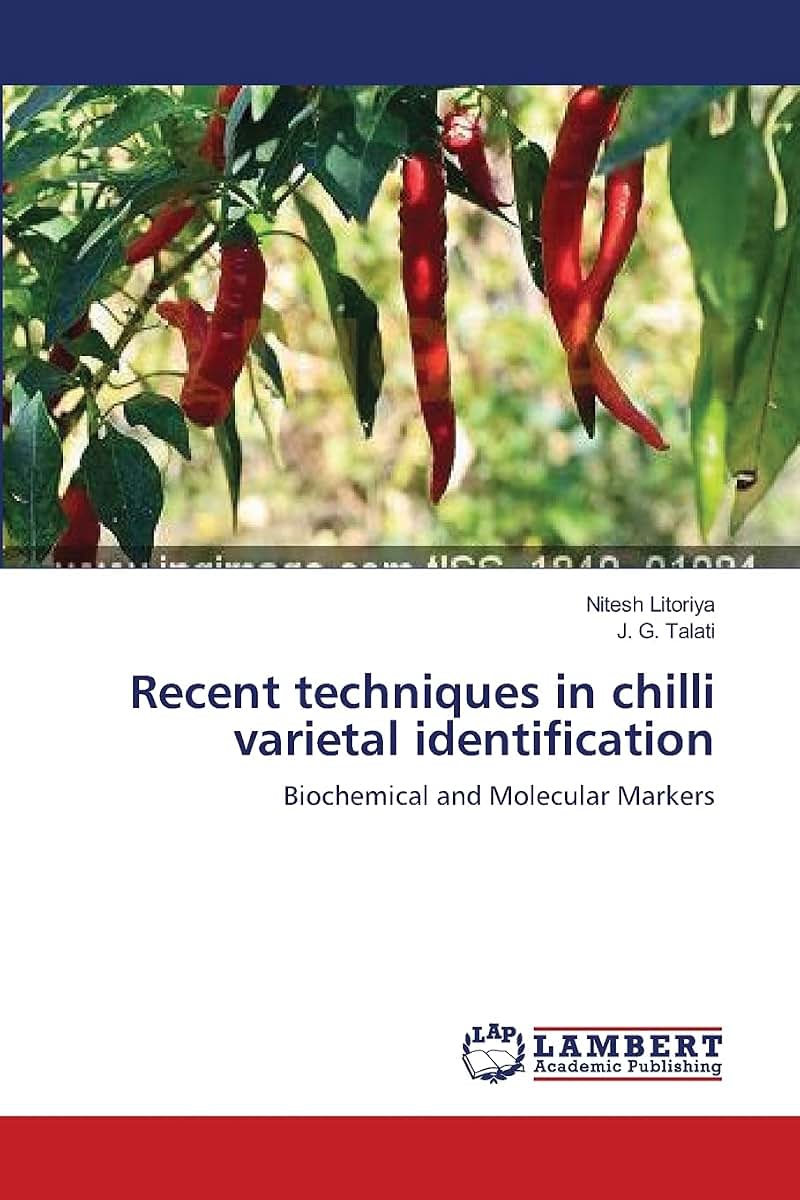 Recent techniques in chilli varietal identification: Biochemical and Molecular Markers