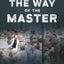 The Way Of The Master