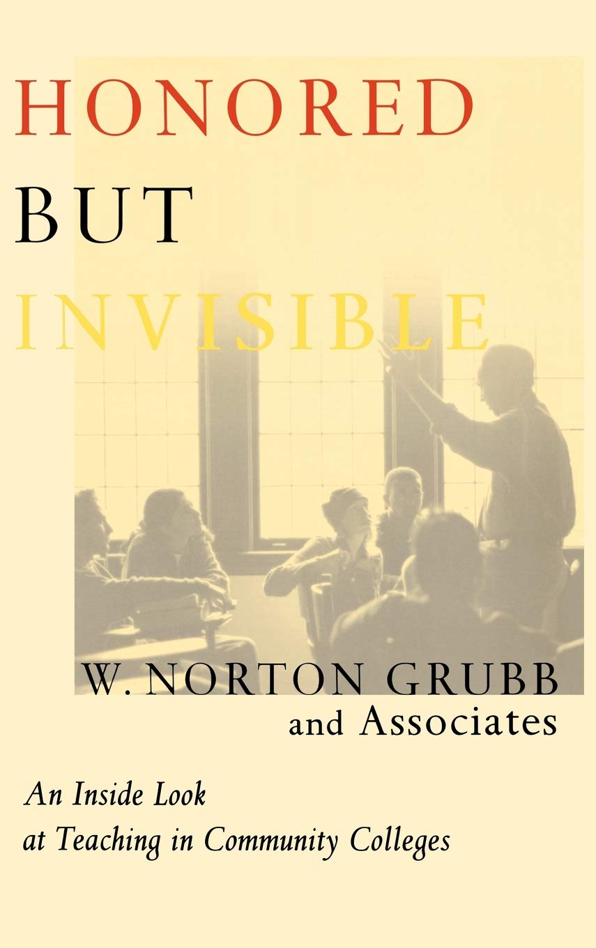 Honored but Invisible