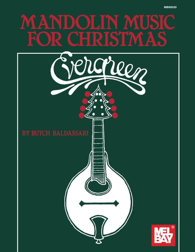 Evergreen: Mandolin Music for Christmas