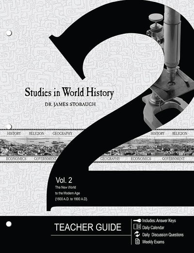 Studies in World History: The New World to the Modern Age (1500 A.d. to 1900 A.d.)