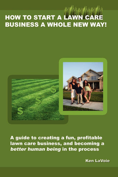 How to start a lawn care business a whole NEW way!