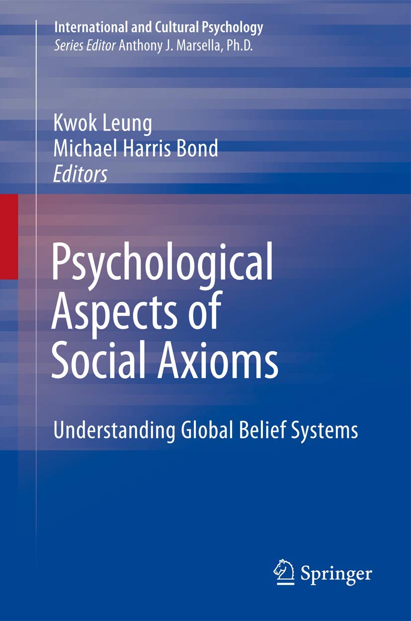Psychological Aspects of Social Axioms (International and Cultural Psychology)