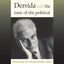 Derrida and the Time of the Political