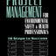 Project Management for Environmental, Health and Safety Professionals: 18 Steps to Success