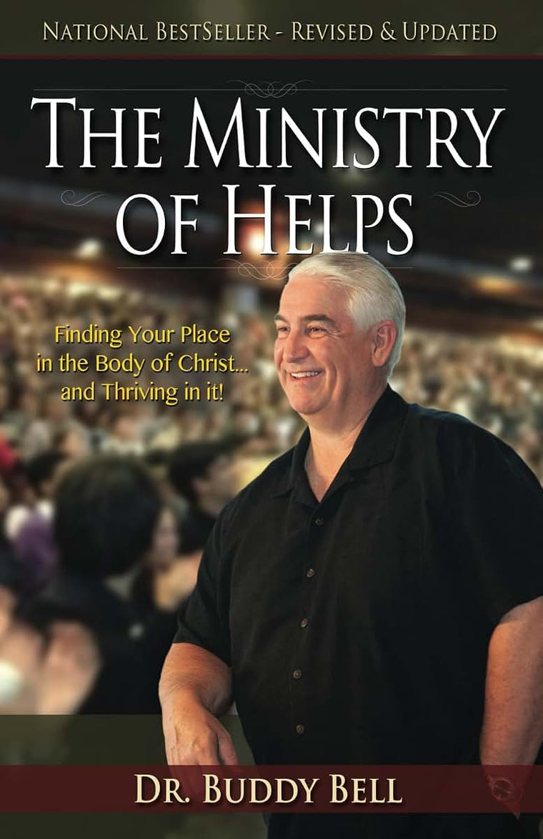 Ministry of Helps Handbook, Revised and Updated: How to be Totally Effective Serving in the Local Church