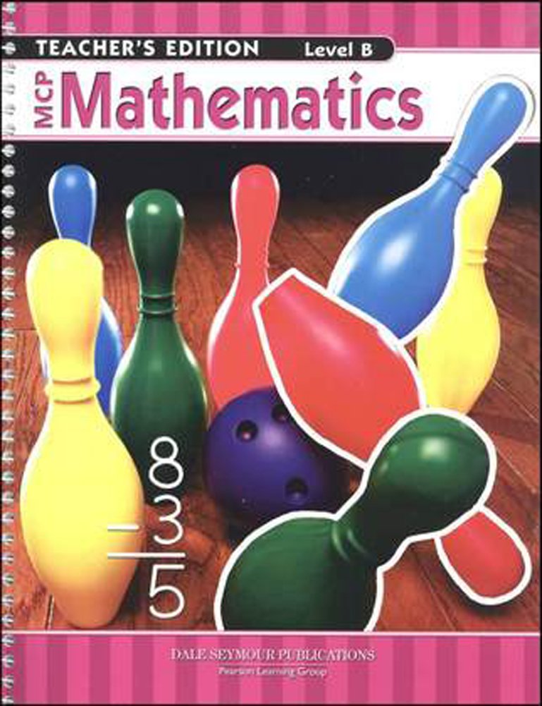 MCP MATHEMATICS LEVEL B TEACHER EDITION 2005C