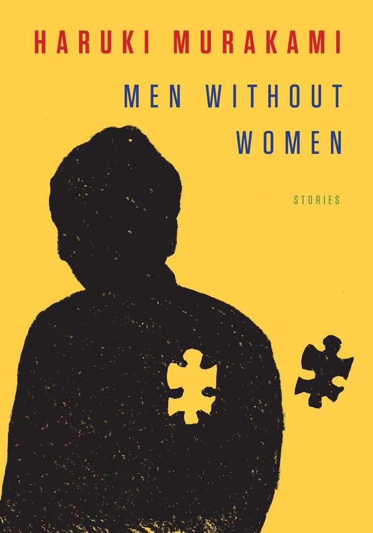 Men Without Women: Stories by Murakami, Haruki