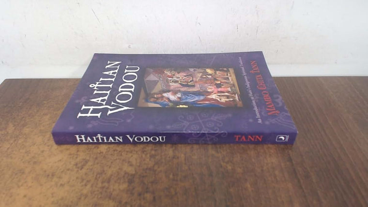 Haitian Vodou: An Introduction to Haiti's Indigenous Spiritu
