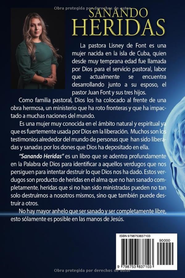 Sanando Heridas (Spanish Edition)