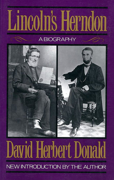 Lincoln's Herndon: A Biography