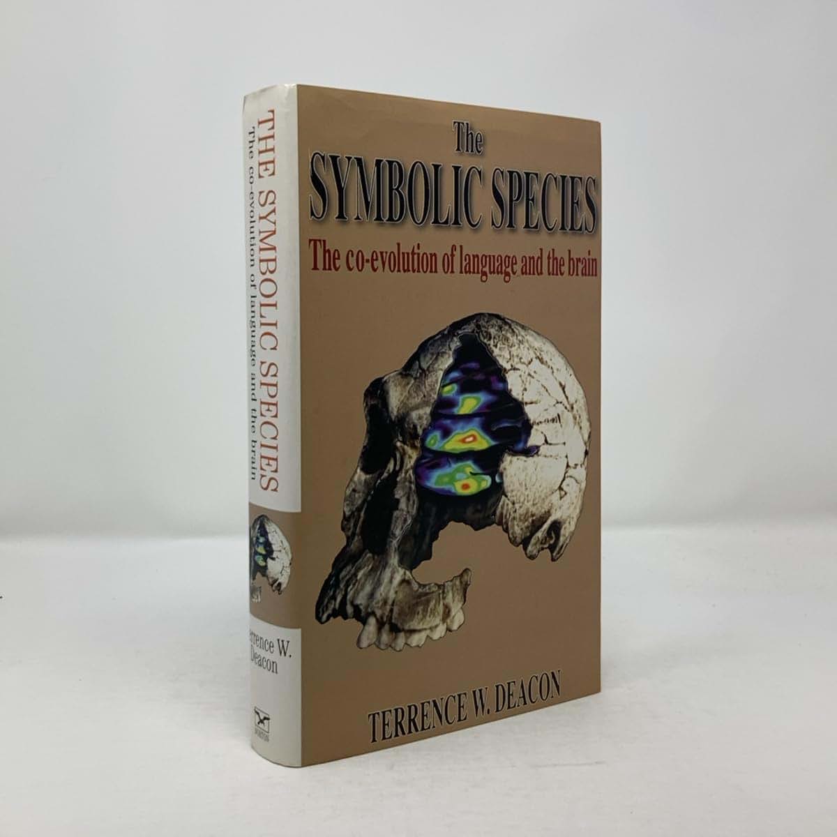 The Symbolic Species: The Co-Evolution of Language and the Brain