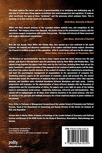Governing the Present: Administering Economic, Social and Personal Life