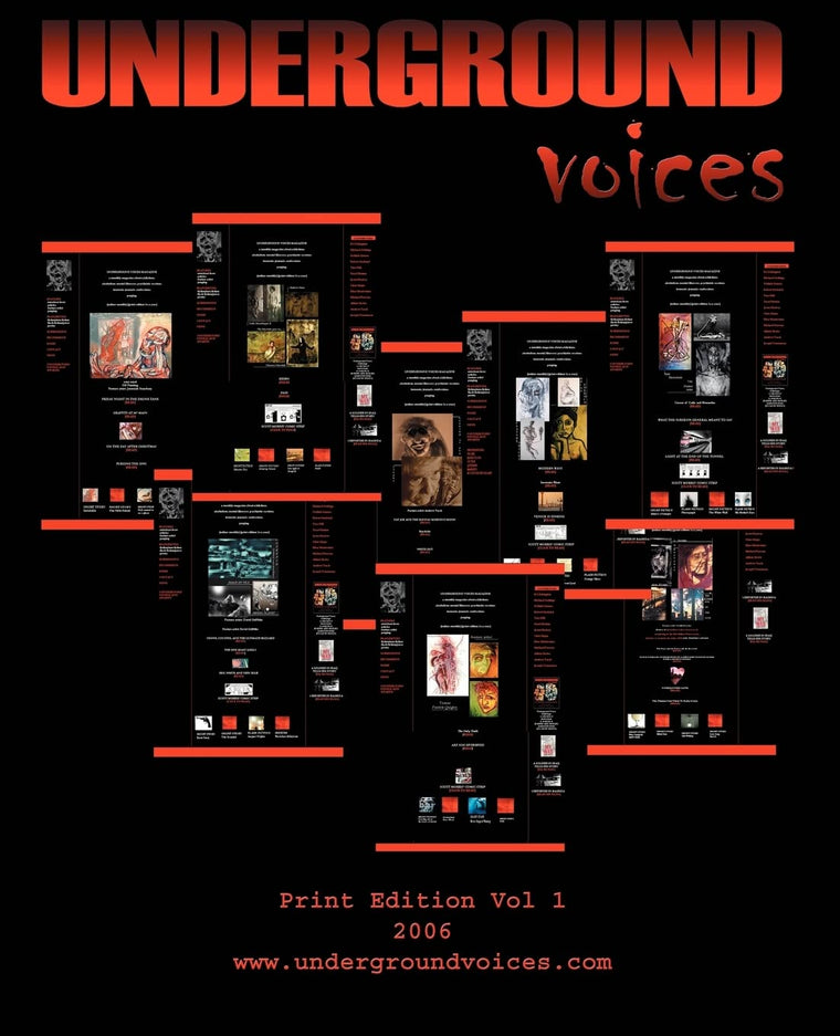 UNDERGROUND VOICES: Print Edition Vol 1 2006