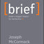 Brief: Make a Bigger Impact by Saying Less