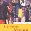 A Different Vision - Vol 2: Race and Public Policy, Volume 2